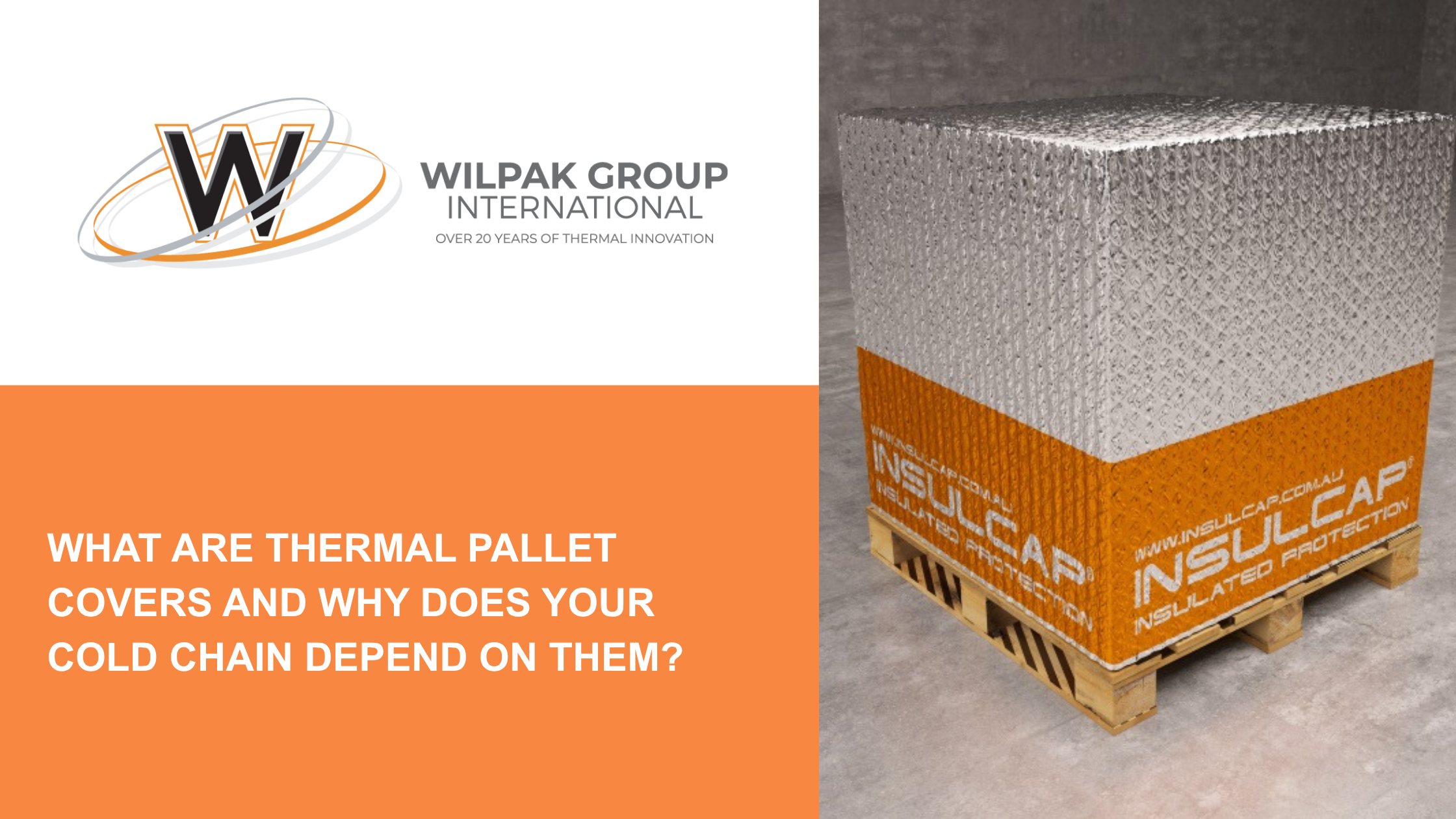 Wilpak Group banner with InsulCap thermal pallet cover and cold chain title.